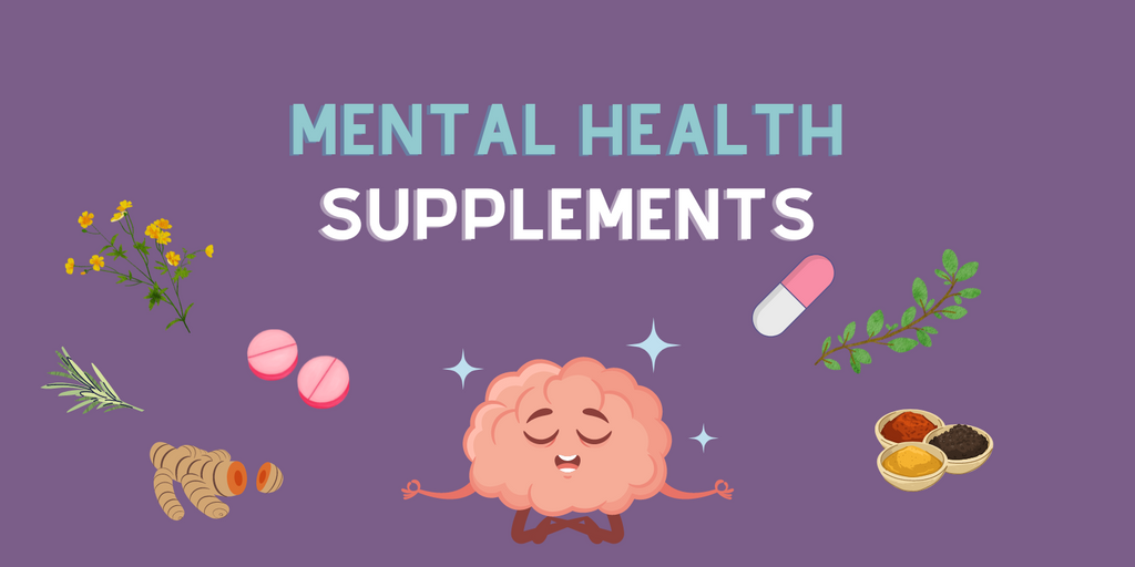 What supplements are best for mental health?