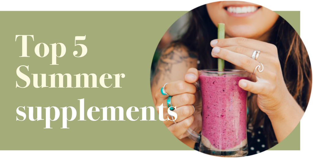 Top 5 Summer Supplements