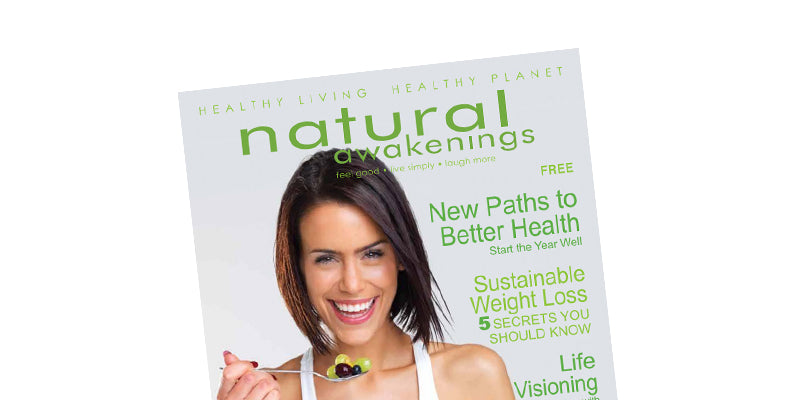 Natural Awakenings Magazine