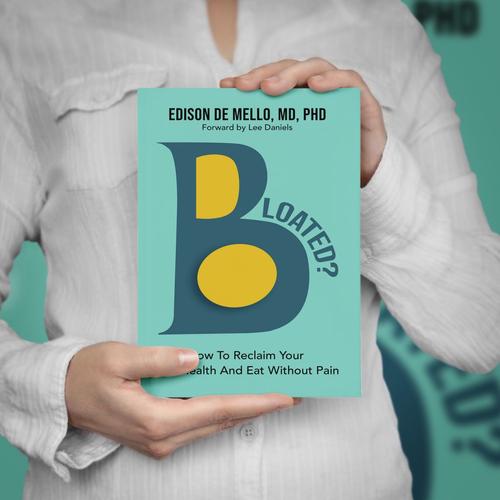 Bloated? How to Reclaim Your Gut Health & Eat Without Pain Paperback By Dr. de Mello